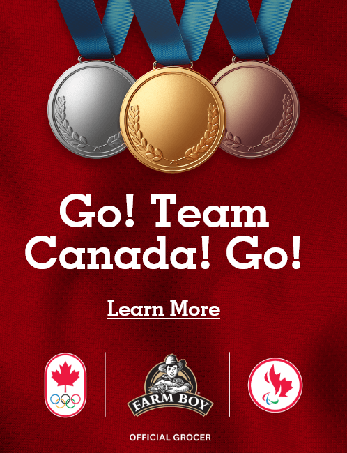 Farm Boy is proud to be the official grocer of Team Canada for the Paris 2024 Olympic and Paralympic Games. Click to learn more.